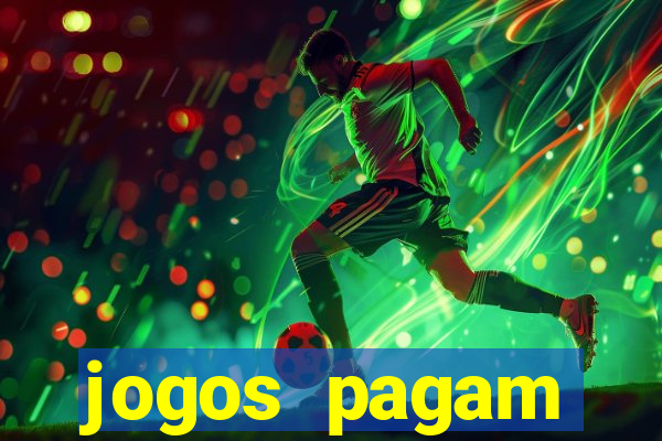 jogos pagam dinheiro de verdade